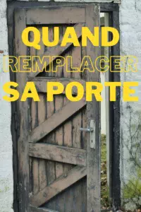 Quand remplacer sa porte d'entrée?